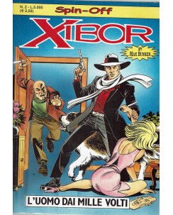 Spin off Xibor 2 l'uomo dai mille volti di Bunker ed. Max Bunker Press BO04