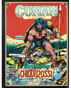 Conan il barbaro chiodirossi di Thomas e Windsor ed. Comic art FU03