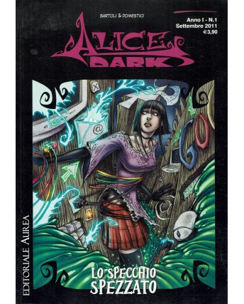 Alice dark  1 di Bartoli e Domestici ed. Aurea BO10