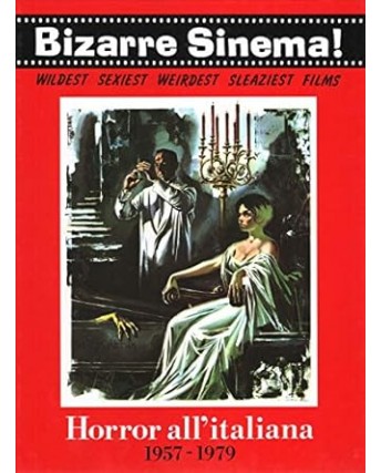Bizarre Sinema horror all'italiana '57 '79 di Bruschini ed. D'Essai FU48