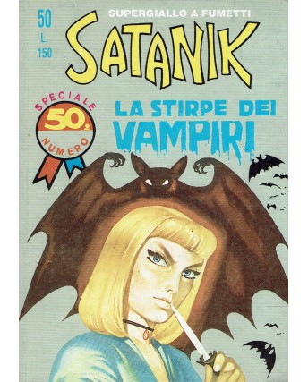Satanik 50 la stirpe dei vampiri ANASTATICA di Bunker ed. Max Bunker Press BO07