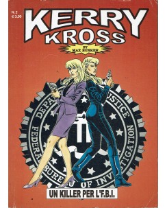 Kerry Kross 2 un killer per l'F.B.I. di Bunker ed. Max Bunker Press BO07