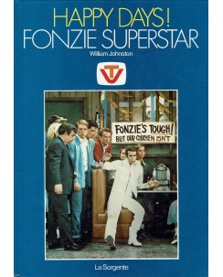 William Johnston : Happy Days Fonzie superstar ed. La Sorgente B46