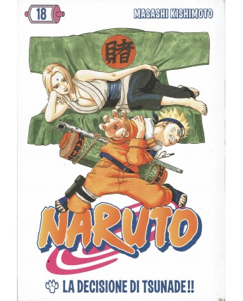 Naruto  18 con CARTOLINA di Masashi Kishimoto ed. Gazzetta dello Sport BO09