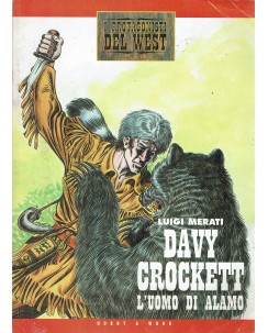 I protagonisti del West Davy Crockett di Merati ed. Hobby e Work FU02