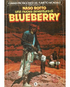 I protagonisti fumetto mondiale presenta Blueberry  6 di Charlier ed. 1984 FU08