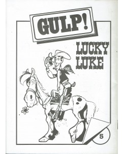 Gulp  5 con Piccolo Ranger Lucky Luke FANZINE ed. Gulp BO05