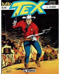Tutto Tex n.  16 il fuoco di Bonelli ed. Bonelli