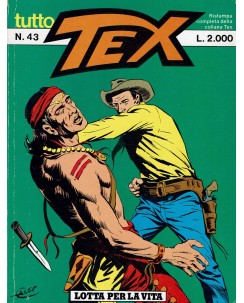 Tutto Tex n.  43 lotta per la vita di Bonelli ed. Bonelli
