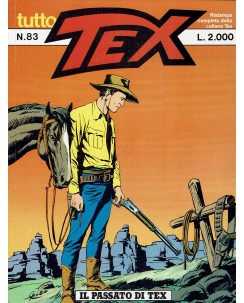 Tutto Tex n.  83 il passato di Tex di Bonelli ed. Bonelli