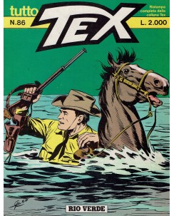 Tutto Tex n.  86 Rio verde di Bonelli ed. Bonelli