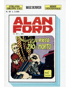 Alan Ford serie ventennale n. 48 ricco zio morto di Bunker ed. Max Bunker BO08
