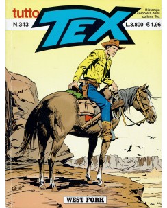 Tutto Tex n. 343 West fork di Bonelli ed. Bonelli