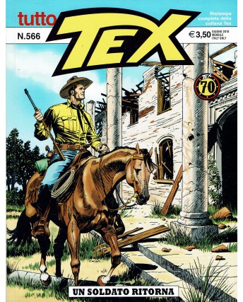 Tutto Tex n. 566 un soldato ritorna di Bonelli ed. Bonelli