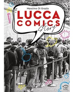 Lucca Comics story di Massimo Di Grazia NUOVO ed. NPE B12