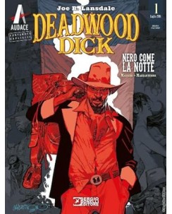 Deadwood Dick  1 di Masiero e Mastantuono ed. Bonelli FU28