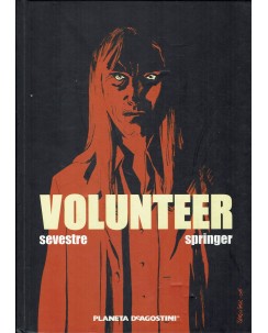 Volunteer di Sevestre e Springer volume unico ed. Planeta DeAgostini FU48