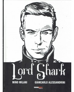 Lord shark di Milani e Alessandrini ed. Nona Arte FU48