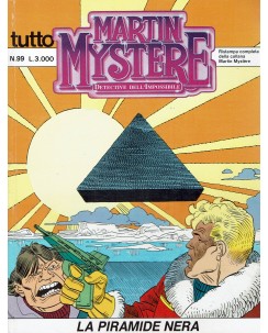 Tutto Martin Mystere  99 la piramide nera di Castelli ed. Bonelli BO06