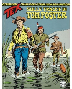 Tex nuova ristampa 170 tracce Tom Foster con POSTERINO di Villa ed. Bonelli