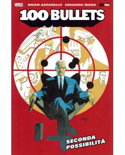 100 Bullets seconda possibilità di Azzarello e Risso ed. Magic Press