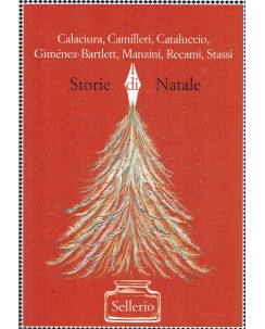 Camilleri, Manzini e Stassi : storie di Natale ed. Sellerio A06