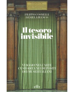 Cosmelli e Bianco : il tesoro invisibile ed. UTET A06
