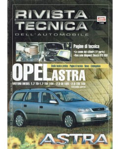 Rivista tecnica dell'automobile Opel astra n. 148 anno 2002 ed. Semantica FF16