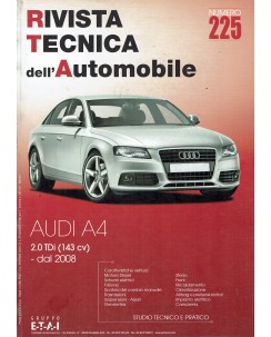 Rivista tecnica dell'automobile Audi A4 n. 225 anno 2011 ed. Autronica FF19