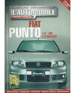 Per l'automobile studio tecnico Fiat Punto n.  20 anno 2005 ed. Semantica FF08