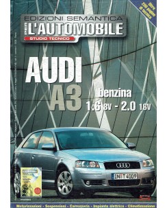 Per l'automobile studio tecnico Audi A3 n.  19 anno 2005 ed. Semantica FF08