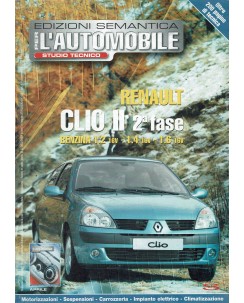 Per l'automobile studio tecnico Renault Clio  18 anno 2005 ed. Semantica FF08