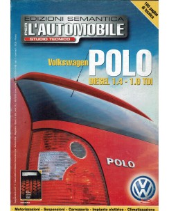 Per l'automobile studio tecnico Volkswagen Polo  17 2005 ed. Semantica FF08