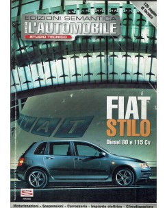 Per l'automobile studio tecnico Fiat Stilo n.   7 anno 2004 ed. Semantica FF05