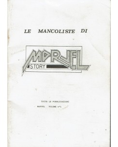 Le mancoliste Marvel story 1 ed. Marvel Italia BO01