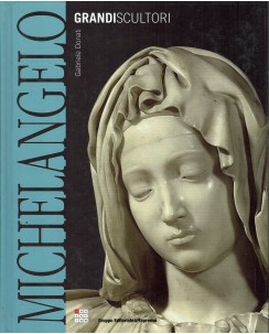 Grandi scultori 2 : Michelangelo di Gabriele Donati ed. L'Espresso A18