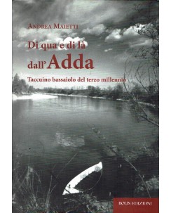 Andrea Maietti : di qua e di là dall'Adda ed. Bolis A05