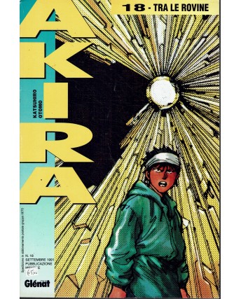 Akira 18 di Katsuhiro Otomo ed. Glenat FU48