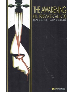 The awakening il risveglio di Shaffer e Genovese ed. BD BO03