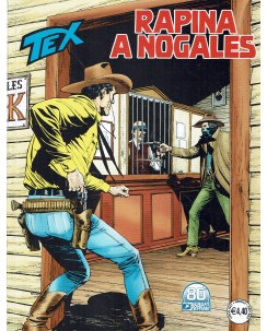 Tex 729 rapina a Nogales di Villa ed. Bonelli