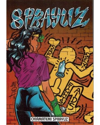 Sprayliz speciale mostra impruneta '94 di Luca Enoch ed. Star Comics SU01