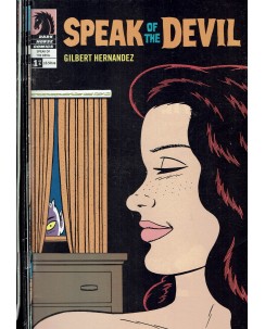 Speak of devil COMPLETA 1/6 di Hernandez in lingua originale ed. Dark Horse OL06