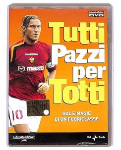 DVD Tutti pazzi per Totti ed. Gazzetta Sport editoriale ita usato B25