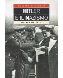 Enzo Collotti : Hitler e il nazismo ed. Giunti A92