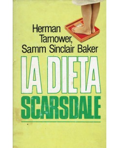 Herman Tarnower e Samm Baker : la dieta scarsdale ed. Sperling e Kupfer A93