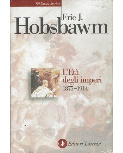 Eric J. Hobsbawm : l'età degli imperi ed. Laterza A93