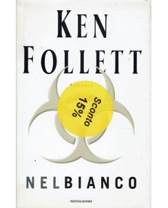 Ken Follett : nelbianco ed. Mondadori A93