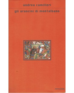 Andrea Camilleri : gli arancini di Montalbano ed. Mondadori A76