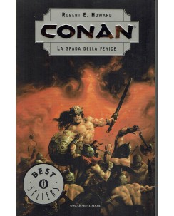 Robert E. Howard : Conan la spada della fenice ed. Oscar Mondadori A57
