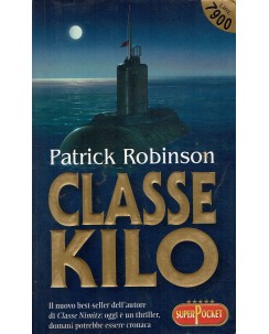 Patrick Robinson : classe Kilo ed. SuperPocket A60